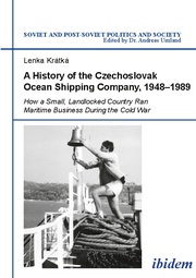 A History of the Czechoslovak Ocean Shipping Company, 1948–1989
