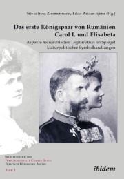 Das erste Königspaar von Rumänien Carol I. und Elisabeta