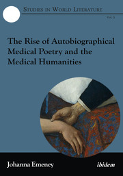 The Rise of Autobiographical Medical Poetry and the Medical Humanities - Cover