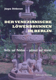 Der Venezianische Löwenbrunnenin Berlin