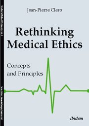 Rethinking Medical Ethics - Cover