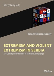 Extremism and Violent Extremism in Serbia