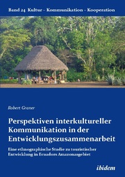 Perspektiven interkultureller Kommunikation in der Entwicklungszusammenarbeit - Cover