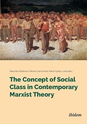 The Concept of Social Class in Contemporary Marxist Theory