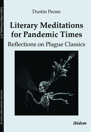 Literary Meditations for Pandemic Times: Reflections on Plague Classics - Cover