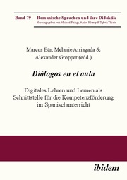 Diálogos en el aula - Digitales Lehren und Lernen als Schnittstelle für die Kompetenzförderung im Spanischunterricht - Cover