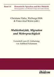 Multiethnizität, Migration und Mehrsprachigkeit