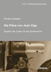 Die Filme von Jean Vigo