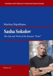 Sasha Sokolov: The Life and Work of the Russian 'Proet' - Cover