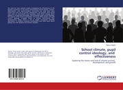 School climate, pupil control ideology, and effectiveness