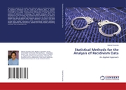Statistical Methods for the Analysis of Recidivism Data
