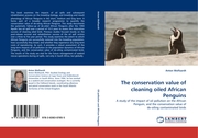 The conservation value of cleaning oiled African Penguins