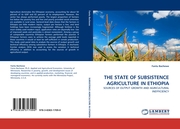THE STATE OF SUBSISTENCE AGRICULTURE IN ETHIOPIA - Cover