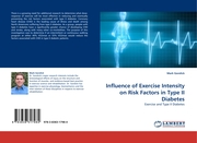 Influence of Exercise Intensity on Risk Factors in Type II Diabetes