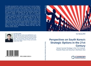 Perspectives on South Korea''s Strategic Options in the 21st Century - Cover