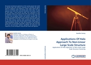 Applications Of Halo Approach To Non-Linear Large Scale Structure