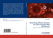 Novel Drug Delivery Systems For Gene-Targeted RNA Interference