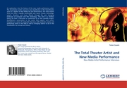 The Total Theater Artist and New Media Performance - Cover
