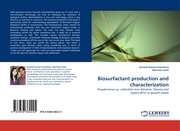 Biosurfactant production and characterization