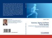 Exercise, Aging and Bone Tissue Quality - Cover