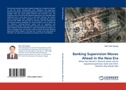 Banking Supervision Moves Ahead in the New Era