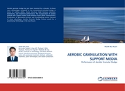 AEROBIC GRANULATION WITH SUPPORT MEDIA