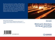 Metal parts distortions during gas quenching