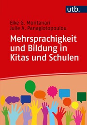 Mehrsprachigkeit und Bildung in Kitas und Schulen - Cover
