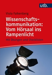 Wissenschaftskommunikation: Vom Hörsaal ins Rampenlicht - Cover