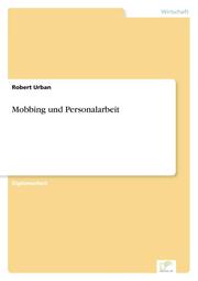 Mobbing und Personalarbeit