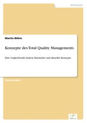 Konzepte des Total Quality Managements
