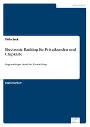 Electronic Banking für Privatkunden und Chipkarte