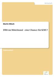 IFRS im Mittelstand ? eine Chance für KMU? - Cover