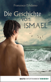 Die Geschichte von Ismael