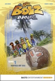 Die Bar-Bolz-Bande, Band 1 - Cover