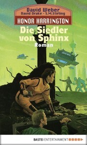 Honor Harrington: Die Siedler von Sphinx - Cover