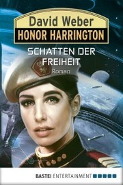 Honor Harrington: Schatten der Freiheit