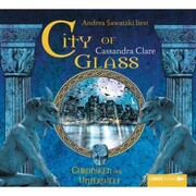 City of Glass - City of Bones - Chroniken der Unterwelt 3 - Cover