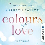 Colours of Love - Verführt