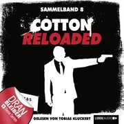 Cotton Reloaded - Folgen 22-24