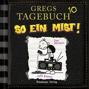 Gregs Tagebuch 10 - So ein Mist!