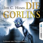 Die Goblins, Teil 1 (Gekürzt) - Cover