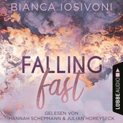 Falling Fast - Hailee & Chase 1 (Ungekürzt) - Cover