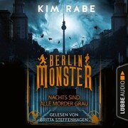 Berlin Monster - Nachts sind alle Mörder grau