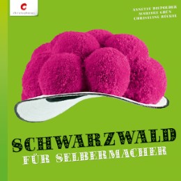 Schwarzwald für Selbermacher - Cover