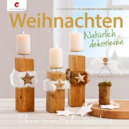 Weihnachten - Natürlich dekorieren - Cover
