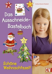 Das Ausschneide-Bastelbuch - Schöne Weihnachtszeit - Cover