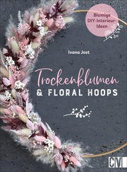 Trockenblumen und Floral Hoops
