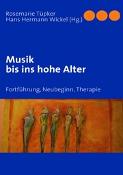 Musik bis ins hohe Alter