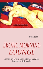Erotic Morning Lounge